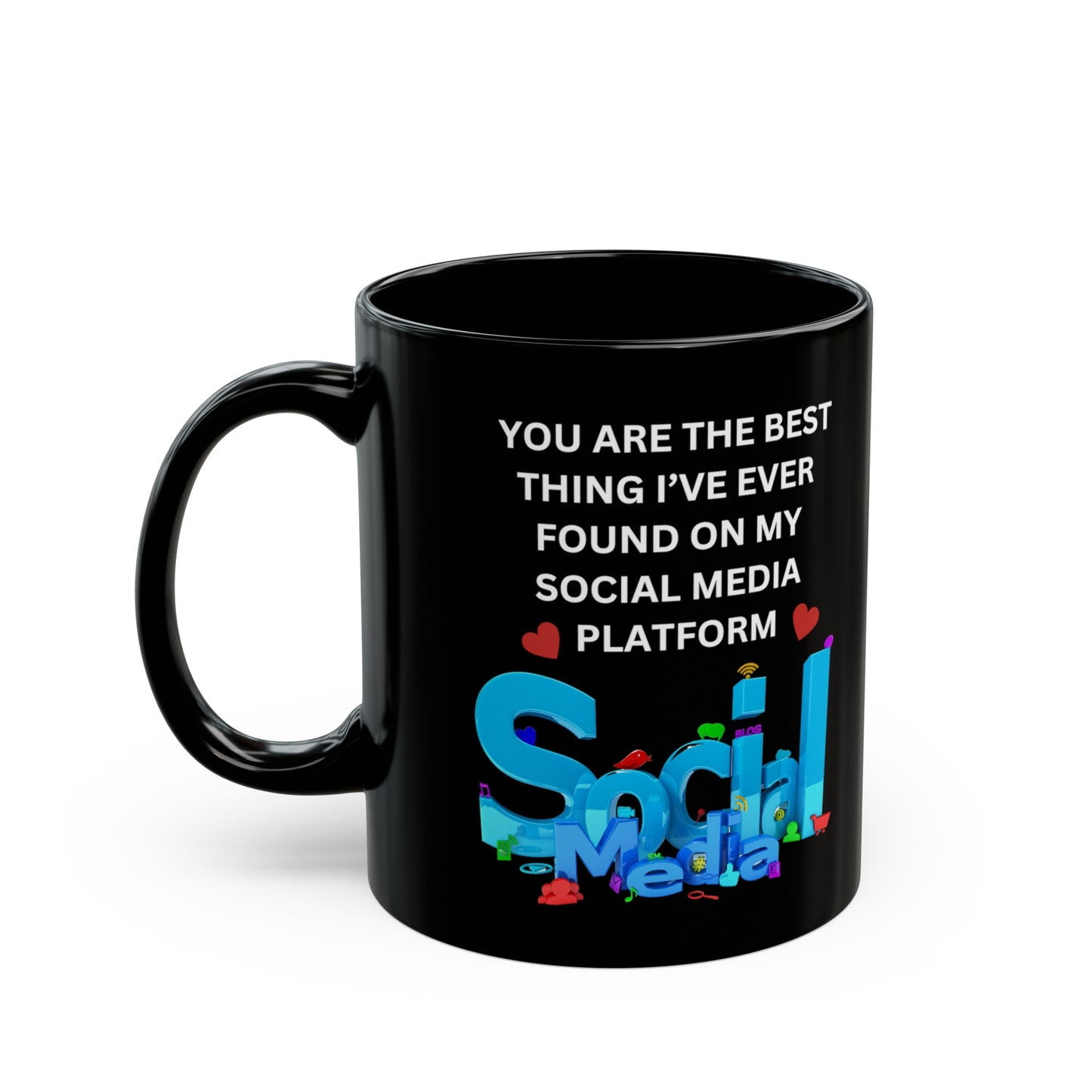 11oz Black "Digital Darling Mug: Celebrating Social Media Connections"