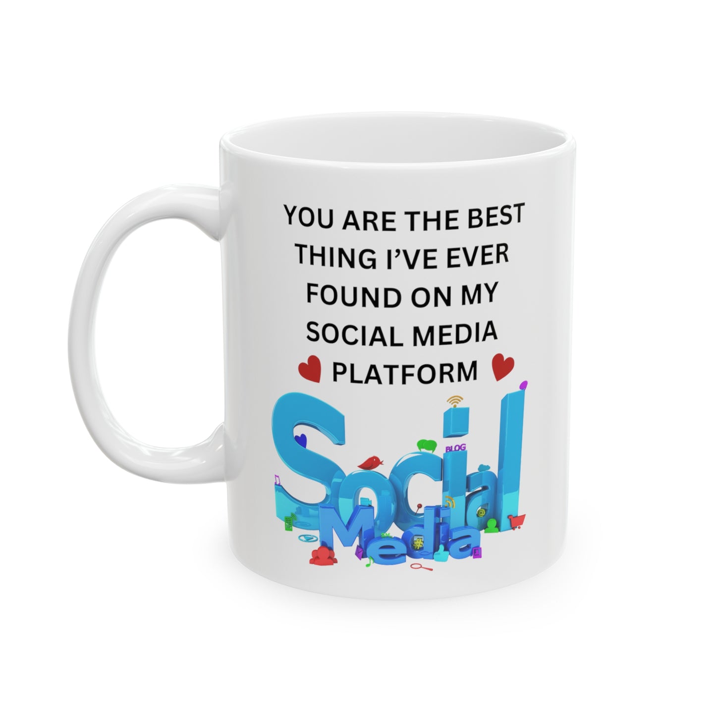 11oz white "Digital Darling Mug: Celebrating Social Media Connections"